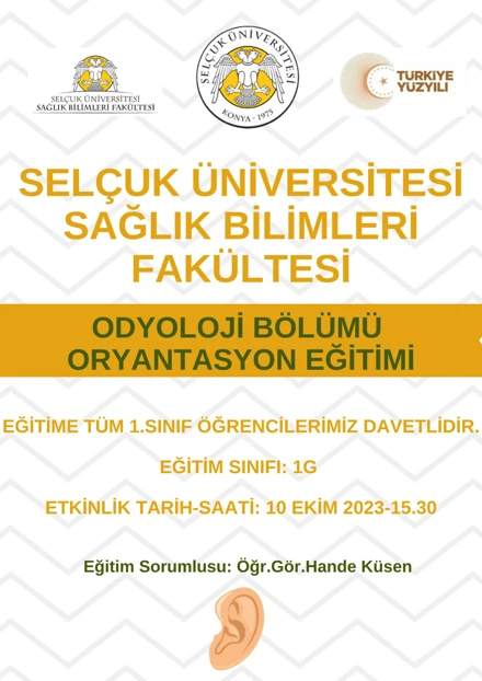 ODYOLOJİ BÖLÜMÜ ORYANTASYON EĞİTİMİ